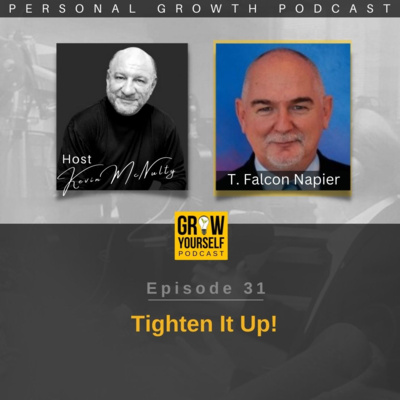 TIGHTEN IT UP!!! How to Create Production Tension for Positive Personal Change and Peak Performance