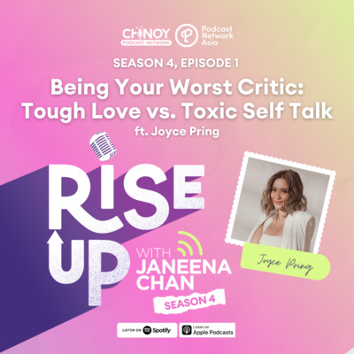 Being Your Worst Critic: Tough Love vs. Toxic Self Talk ft. Joyce Pring