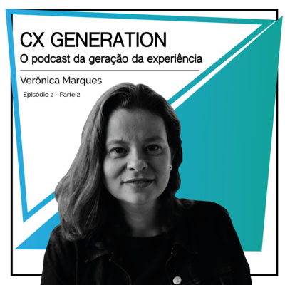 CX Generation • Karen Kligerman