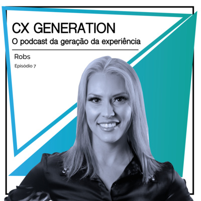 CX Generation • Karen Kligerman