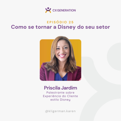 CX Generation • Karen Kligerman