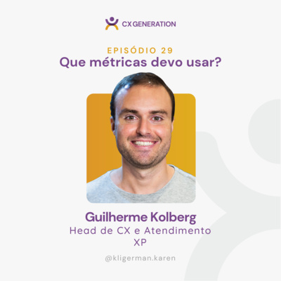 CX Generation • Karen Kligerman