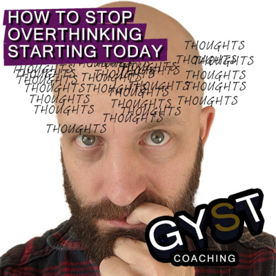 The GYST of It - Anxiety and Self-Confidence Advice, Guides and Conversations