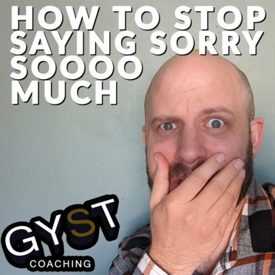 The GYST of It - Anxiety and Self-Confidence Advice, Guides and Conversations