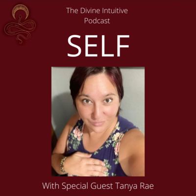 SELF With Special Guest Tanya Ray