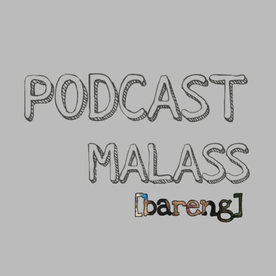Podcast Malass