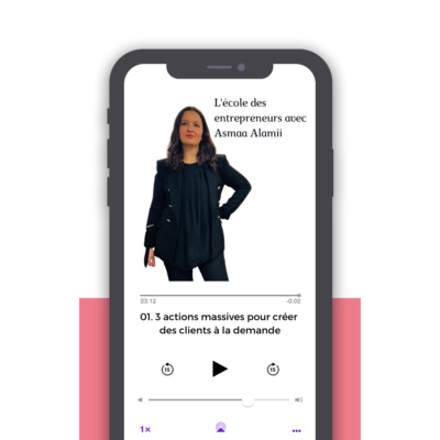 01. 3 actions massives pour créer des clients à la demande !