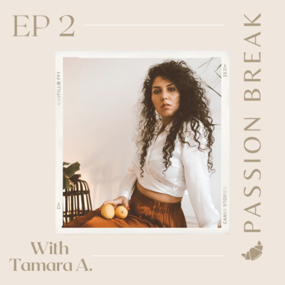 Passion Break Podcast