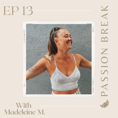 Passion Break Podcast
