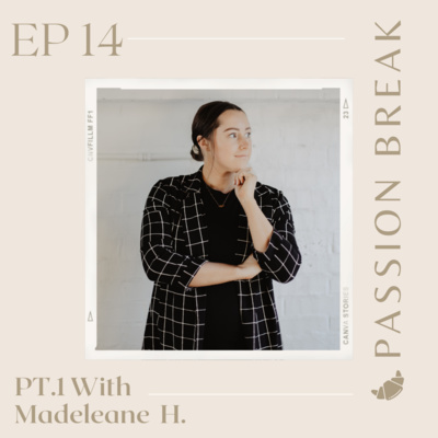 Passion Break Podcast