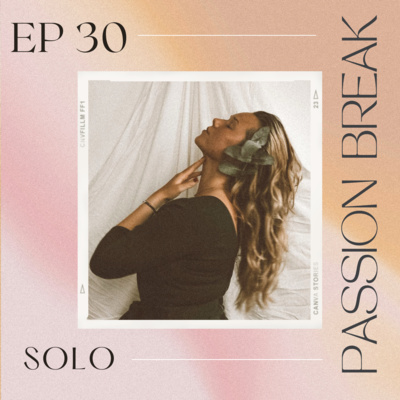 Passion Break Podcast