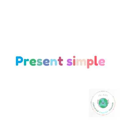 Present simple- ripasso