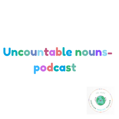 Uncountable nouns- cosa sono e come usarli