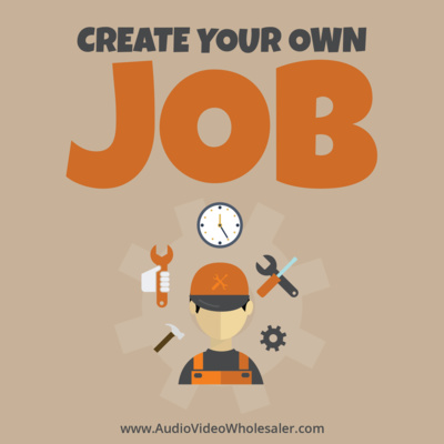 Create Your Own Job - Part3