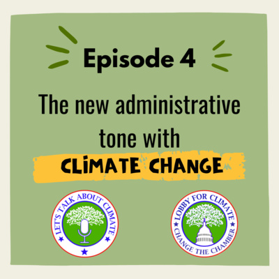 The New Administrative Tone with Climate Change
