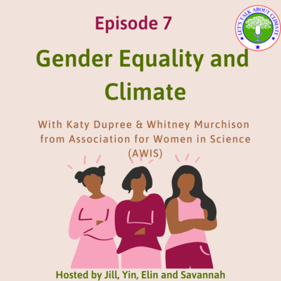 Gender Equality and Climate with the University of Arkansas AWIS chapter
