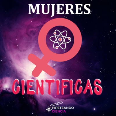 E14. MUJERES DE CIENCIA