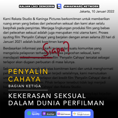 Season 2.5 - Penyalin Cahaya Part 3: Kekerasan Seksual Dalam Dunia Perfilman