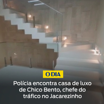 Polícia encontra casa de luxo de Chico Bento, chefe do tráfico no Jacarezinho episode artwork