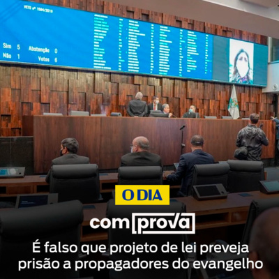 É falso que projeto de lei preveja prisão a propagadores do evangelho episode artwork