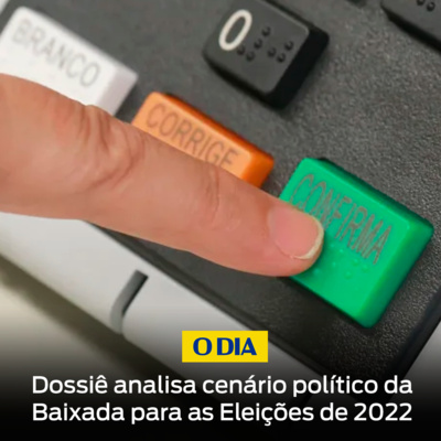 Dossiê analisa cenário político da Baixada para as Eleições episode artwork