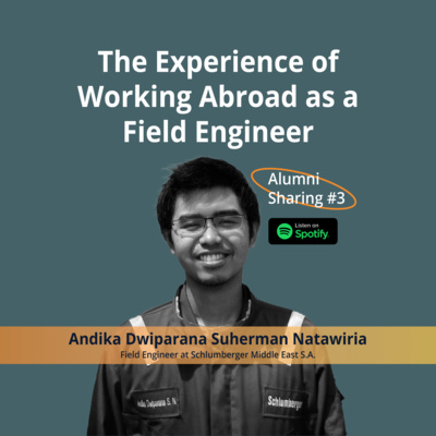 Alumni Sharing #3: The Experience of Working Abroad as a Field Engineer Alumni Sharing #3: The Experience of Working Abroad as a Field Engineer