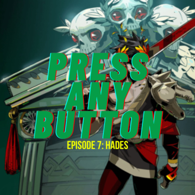 Press any Button: A Video Game Podcast