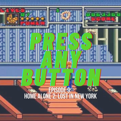 Press any Button: A Video Game Podcast