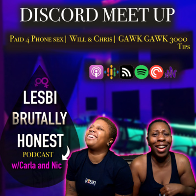 Discord Meet Up: Chris & Will| Paid for Phone S3x|Gawk Gawk 3000 Tips Discord Meet Up: Chris & Will| Paid for Phone S3x|Gawk Gawk 3000 Tips