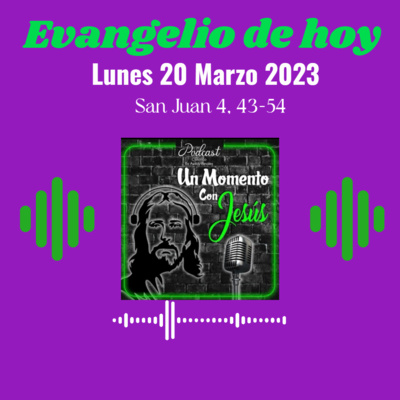 Evangelio lunes 20 mazo 2023 episode artwork