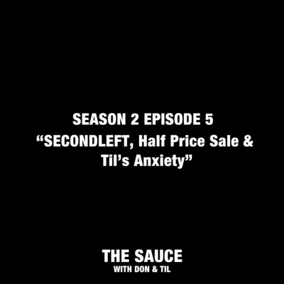 The Sauce With Don & Til