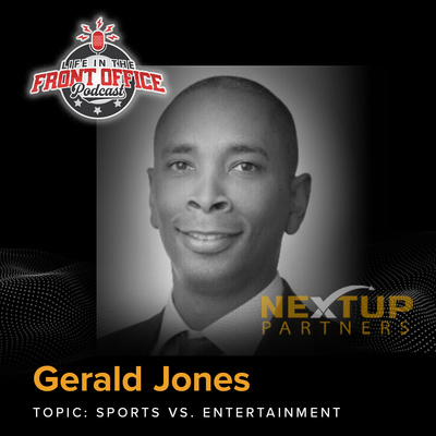 Sports vs. Entertainment with Gerald Jones, NextUP Partners Series
