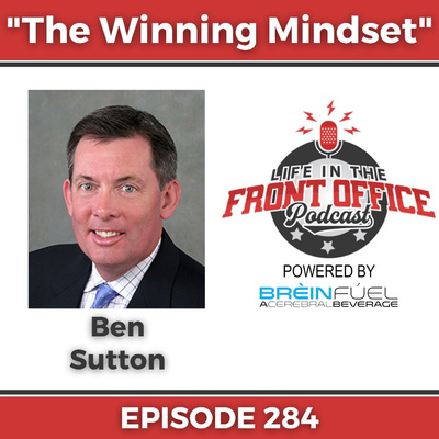 The Winning Mindset with Ben Sutton, Founder & Chairman at Teall Capital Partners