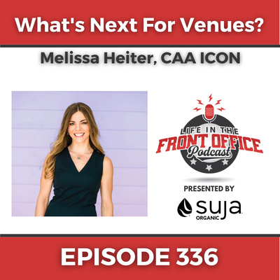 What's Next For Venues with Melissa Heiter, SVP at CAA Icon