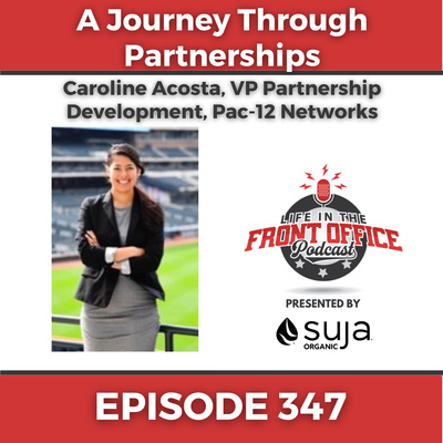 A Journey In Partnerships with Caroline Acosta, VP Partnership Development at Pac-12 Networks