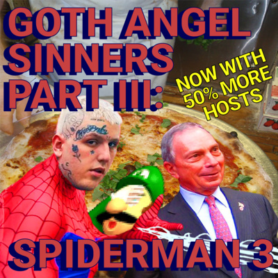 Part III: Spiderman 3