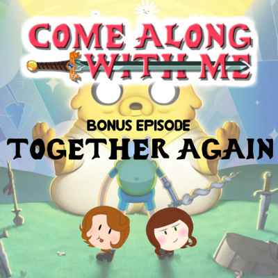 Bonus: Together Again