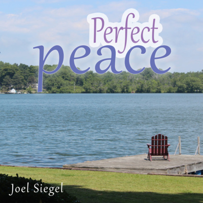 Perfect Peace - Part 3