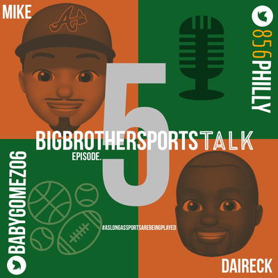 BigBrotherSportsTalk