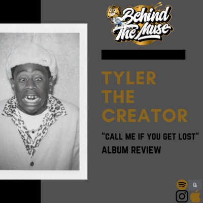 REVIEW: Call Me If You Get Lost by Tyler The Creator