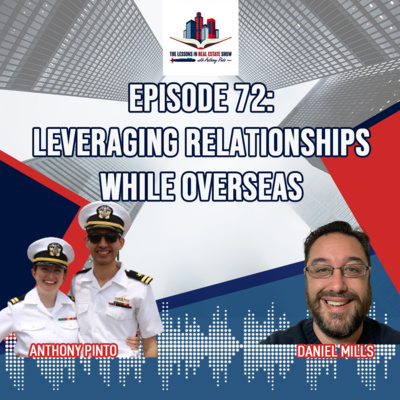 Episode 72: Leveraging Relationships while Overseas: Daniel Mills