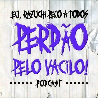 Desculpa por tudo a seguir! episode artwork