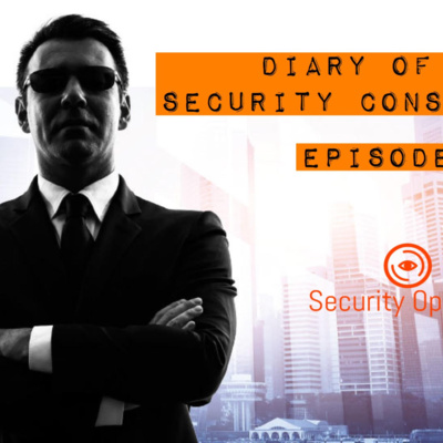 Diary of a Security Consultant Episode 7