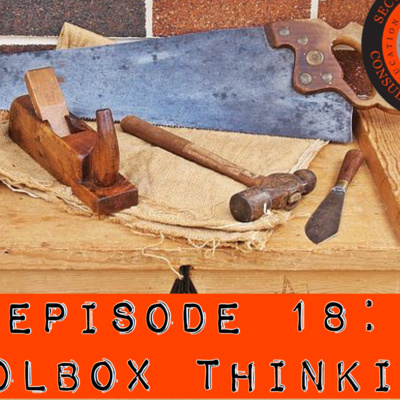 Episode 18: Toolbox Thinking