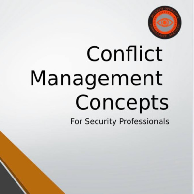 Episode 21: Conflict Management Concepts for Security Professionals