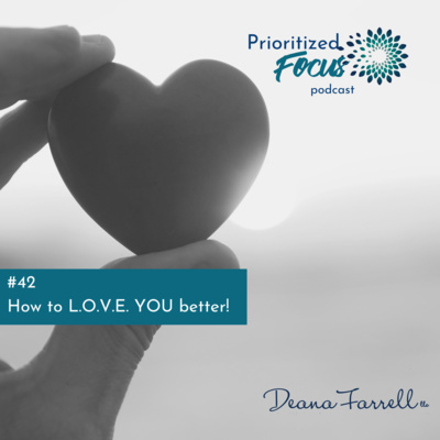 #42: How to L.O.V.E. YOU better!