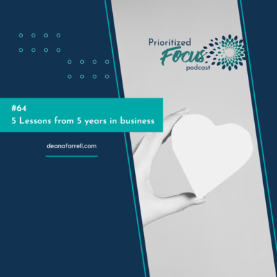 #64 5 Lessons in 5 Years of Business