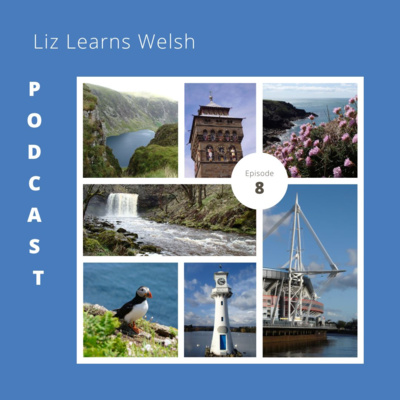 Liz Learns Welsh Podcast