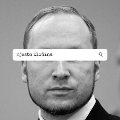 Epizoda 68: Anders Breivik: Dio Prvi