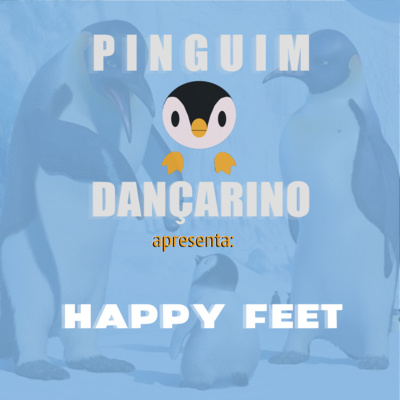 Pinguim Dançarino - Podcast